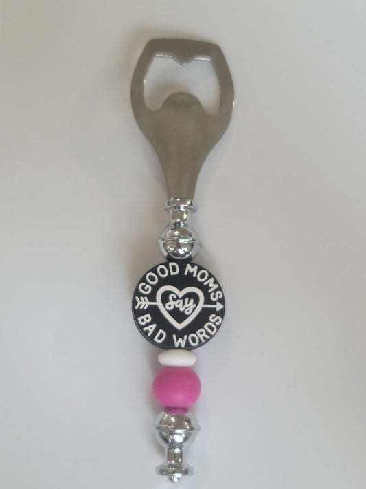 Good Moms Bottle Opener